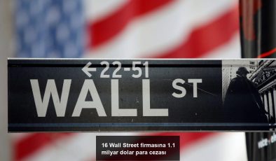 16 Wall Street firmasına 1.1 milyar dolar para cezası