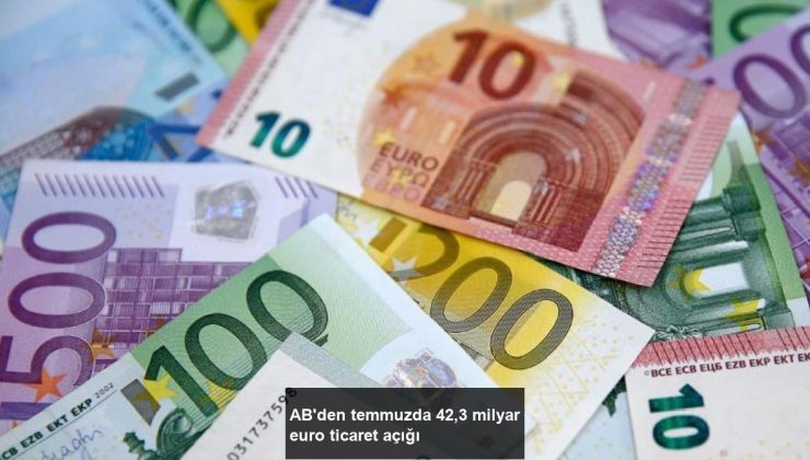 AB’den temmuzda 42,3 milyar euro ticaret açığı