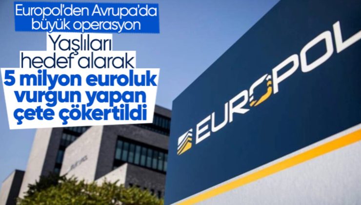 Avrupa’da 5 milyon euroluk dolandırıcılık yapan çete çökertildi