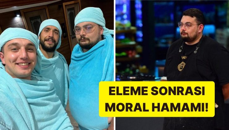 MasterChef’ten Elenen Eray’ın Sefa ve Barbaros’la ‘Moral Hamamı’na Gitmesine Yorum Yağdı