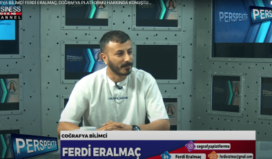 COĞRAFYA BİLİMCİ FERDİ ERALMAÇ, COĞRAFYA PLATFORMU HAKKINDA KONUŞTU…