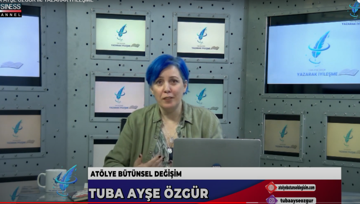 TUBA AYŞE ÖZGÜR ile YAZARAK İYİLEŞME