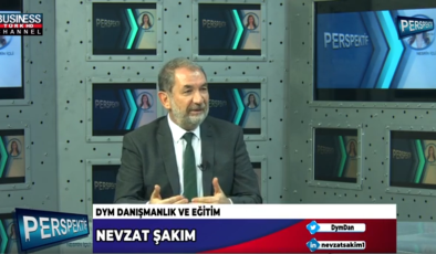 DYM EĞİTİM VE DANIŞMANLIK’IN HİZMETLERİ… NEVZAT ŞAKIM ANLATIYOR…