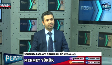 “SOMBURSA BAĞLANTI ELEMANLARI”NIN HİZMETLERİ… MEHMET YÜRÜK ANLATIYOR…