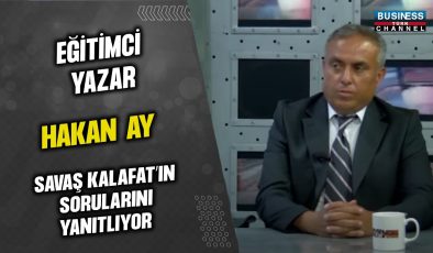 EĞİTİMCİ YAZAR HAKAN AY,  SAVAŞ KALAFAT’IN SORULARINI YANITLADI…