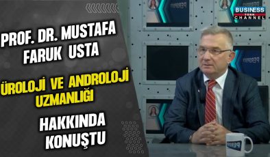 PROF. DR. MUSTAFA FARUK USTA, ÜROLOJİ VE ANDROLOJİ UZMANLIĞI HAKKINDA KONUŞTU…