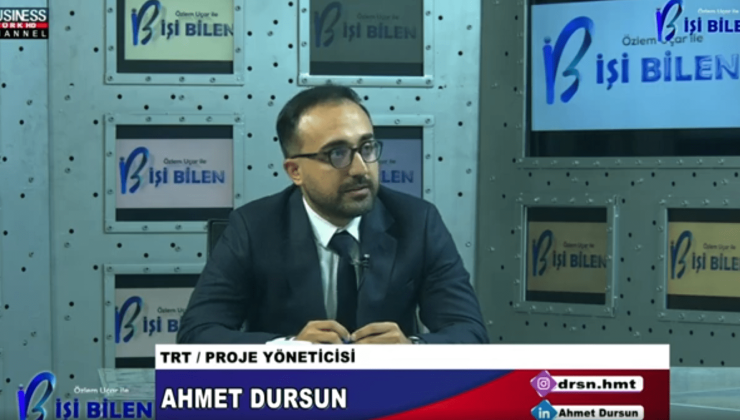 PROJE YÖNETİCİSİ AHMET DURSUN ÖZLEM UÇAR’A ANLATIYOR…