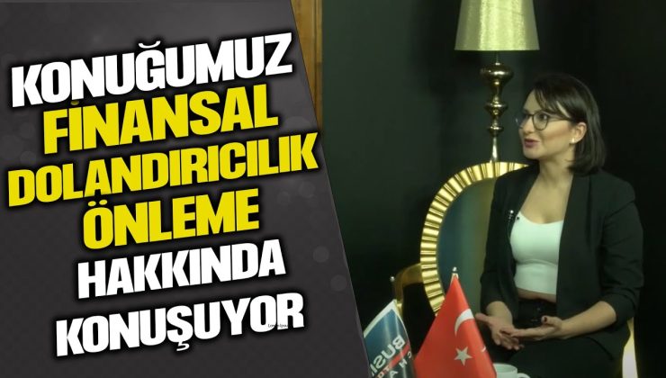 FİNANSAL DOLANDIRICILIK UZMANI NİDA ENGİN , SOSYAL MÜHENDİSLİK TEHDİTLERİNİ VE KORUNMA STRATEJİLERİNİ ANLATIYOR