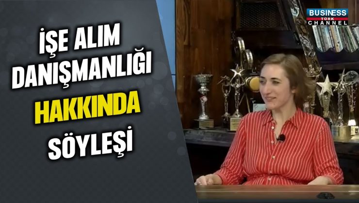 “İŞE ALIM UZMANI ÖZGE ŞENGÜL,KARİYER VE İŞSİZLİKLE İLGİLİ DEĞERLİ İÇGÖRÜLERİNİ PAYLAŞIYOR”