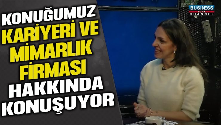 İÇ MİMAR RABİA DEMİR, TASARIMIN DÜNYASINA MUHTEŞEM BİR YOLCULUKTA!