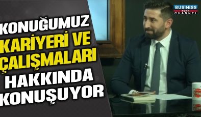 CİHAN ÖZÇELİK: UĞURA AMBALAJ A.Ş. MÜDÜRÜ VE YAZAR, SATIŞ VE PAZARLAMA STRATEJİLERİNİ ANLATIYOR!