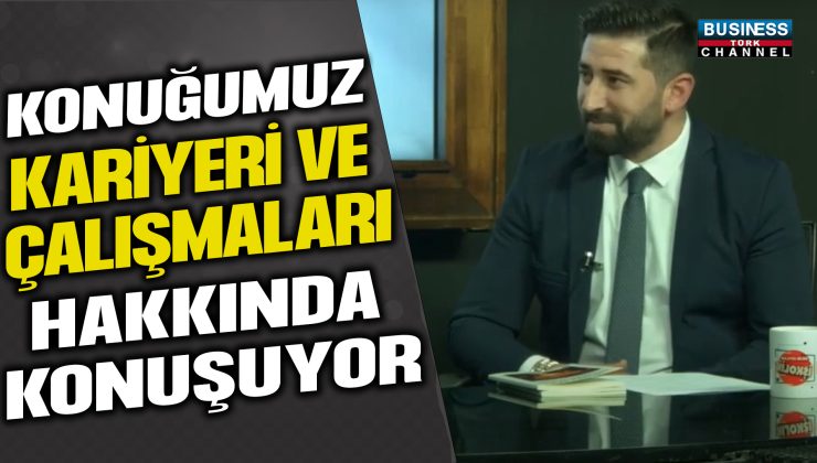 CİHAN ÖZÇELİK: UĞURA AMBALAJ A.Ş. MÜDÜRÜ VE YAZAR, SATIŞ VE PAZARLAMA STRATEJİLERİNİ ANLATIYOR!