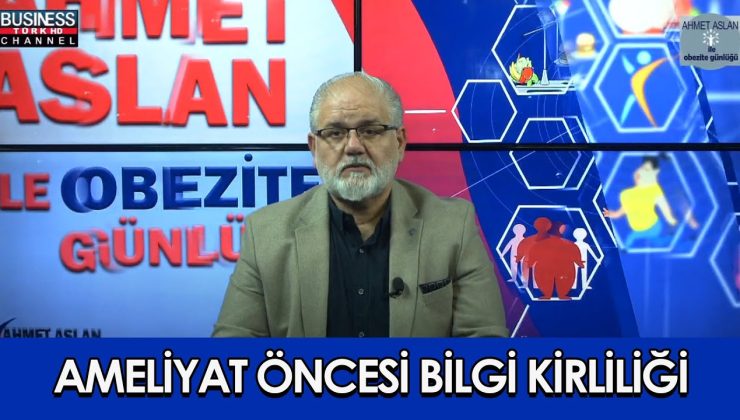 OBEZİTE HASTALARINA UYARI: AMELİYAT ÖNCESİ BİLGİ KİRLİLİĞİ RİSKLERİ!