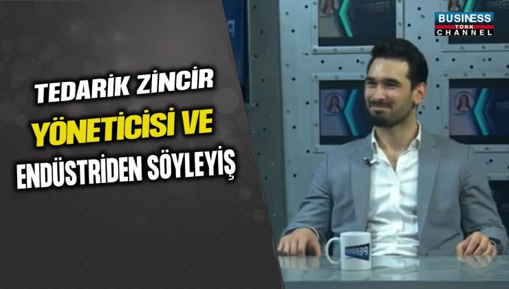 TEDARİK ZİNCİRİ YÖNETİCİSİ VE ENDÜSTRİ MÜHENDİSİ BURAK AYDIN: YOLCULUĞUM VE GELECEK VİZYONUM