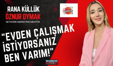 Öznur Oymak’ın Başarı Hikayesi: Network Marketing ile Gelen Özgüven ve Finansal Bağımsızlık