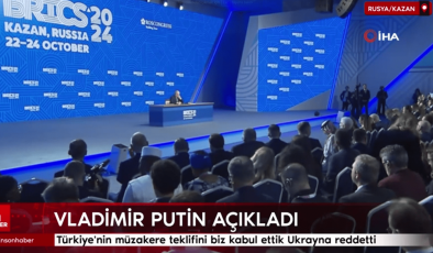 Vladimir Putin: Türkiye’nin Müzakere Teklifini Kabul Ettik, Ukrayna Reddetti